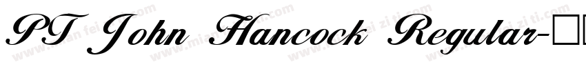 PT John Hancock Regular字体转换